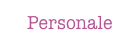 Personale